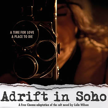 Adrift in Soho